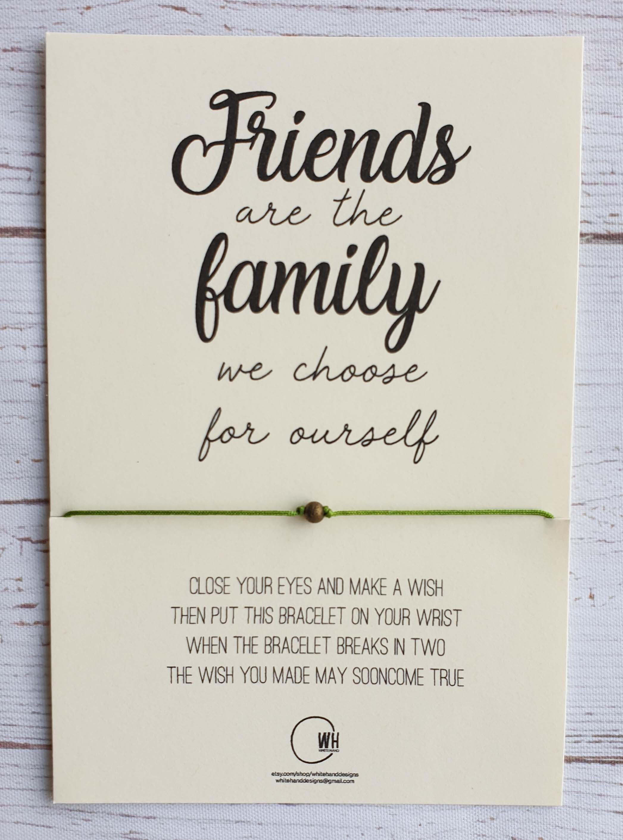 Friends Are The Family We Choose For Ourself Bracelet Family Bracelet Family Jewelry Friendship Bracelet Charm Bracelet Wish Bracelet