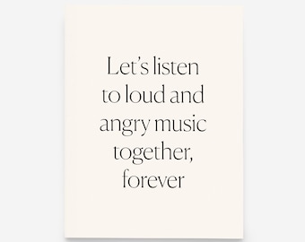 Emo Music Love Card: Loud & Angry Valentine&#39;s or Anniversary Greeting