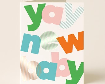 Yay New Baby Card: Colorful Baby Shower Greeting