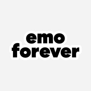 Emo Forever Vinyl Sticker: Emo Culture Laptop Decal