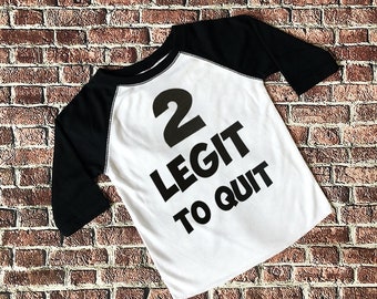 boys 2nd birthday shirt - boys second bithday shirt - two legit to quit birthday shirt - boys 2nd birthday raglan shirt  boys baseball shirt