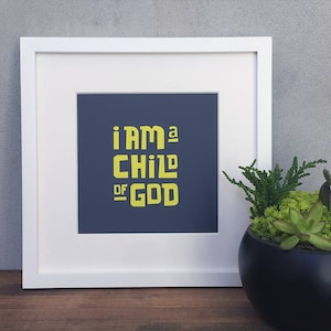 I Am a Child of God | LDS Nursery Print | Digital Download/Printable | 2 Color Versions Included!