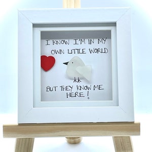 Sea Glass Art Frame Quote Own Little World They Know Me Here Funny Quote Art Framed, Home Decor. Gift  Original Artwork Cornish Seaglass