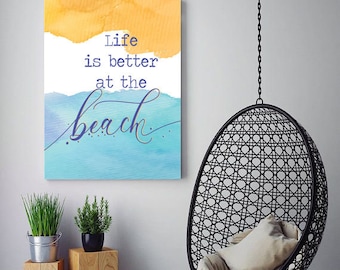 Afdrukbare strand Wall Art, het leven is beter op het strand, Beach House Print, afdrukbare Beach House Decor, Beach Print, strand citeer