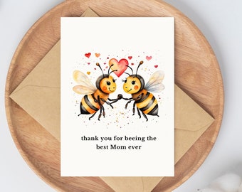 Mom Appreciation card Printable Card for Mom Bees Cute Card Digital Mother's Day Card New Mom Cards Floral Appreciation Cards for Mother