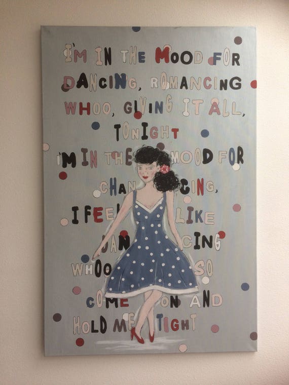 I Am In The Mood For Dancing Etsy