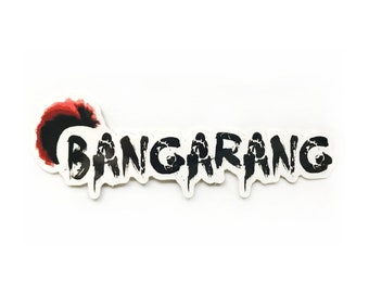 Bangarang Sticker - Hook Inspired