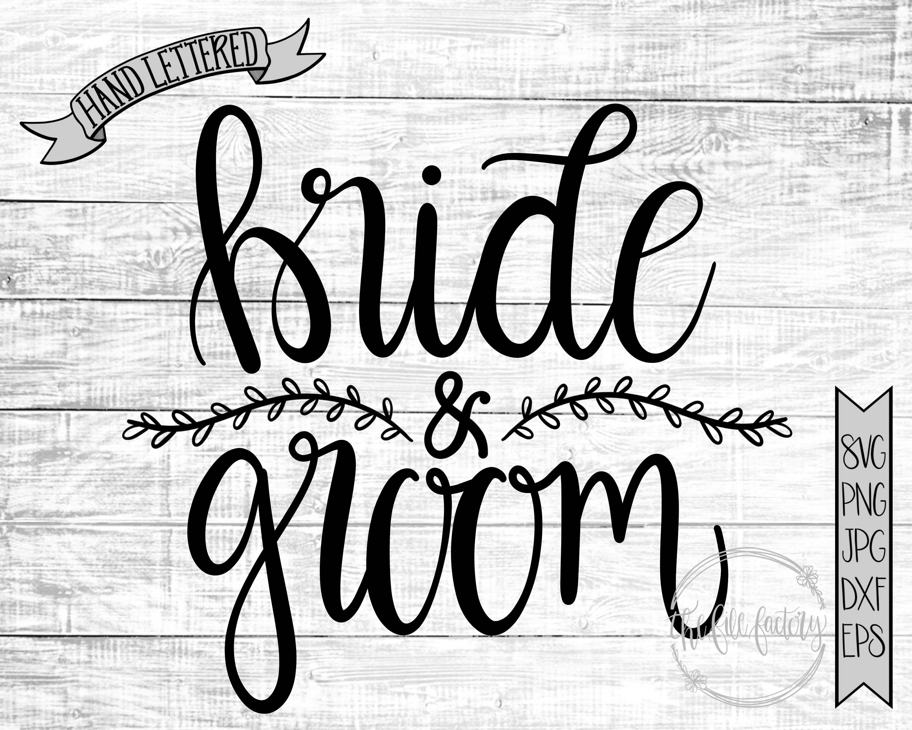 Download Bride & Groom SVG / Fall Wedding Sign SVG Cut File and | Etsy