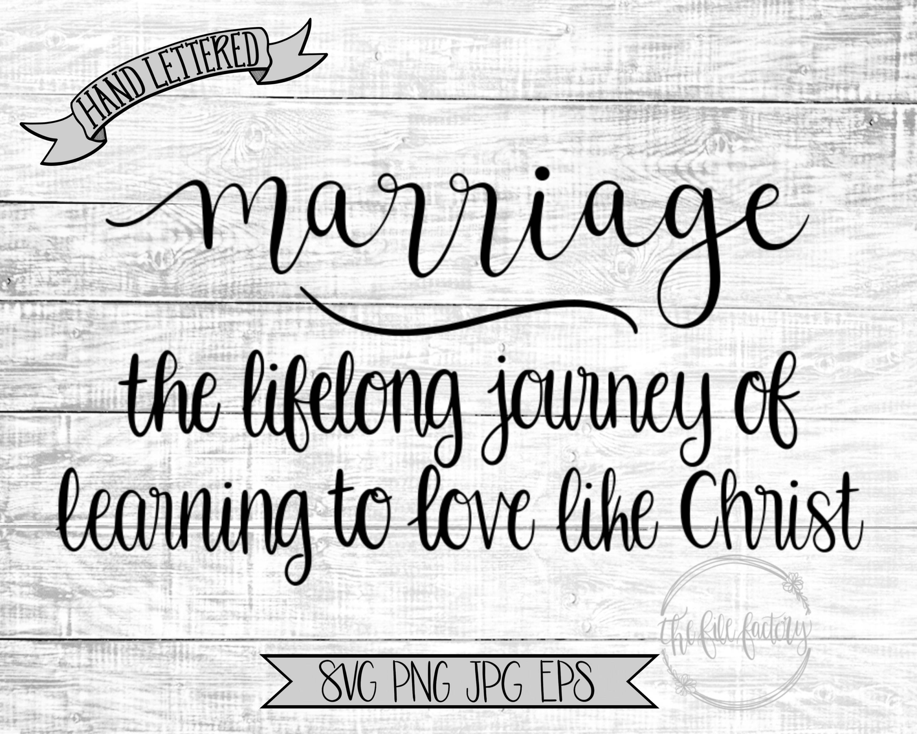 Free Free 252 Marriage Love Quote Svg SVG PNG EPS DXF File