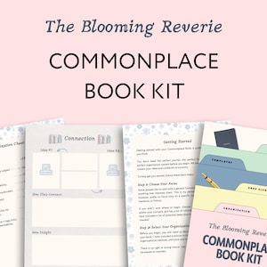 May include: The Blooming Reverie Commonplace Book Kit featuring printed pages with organisation cheat sheets, connection templates, and getting started guides. The kit includes a cover page with colourful file tabs labelled Prompts, Templates, Deep Dives, and Organisation.
