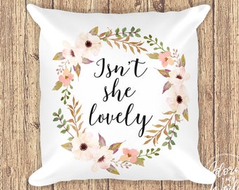 Isn't She Lovely, Cushion, Pillow, Throw Pillow, Cushion Cover, 18 Inch, 18x18, Square Pillow, Nursery Decor, Square Cushion, Nursery Pillow