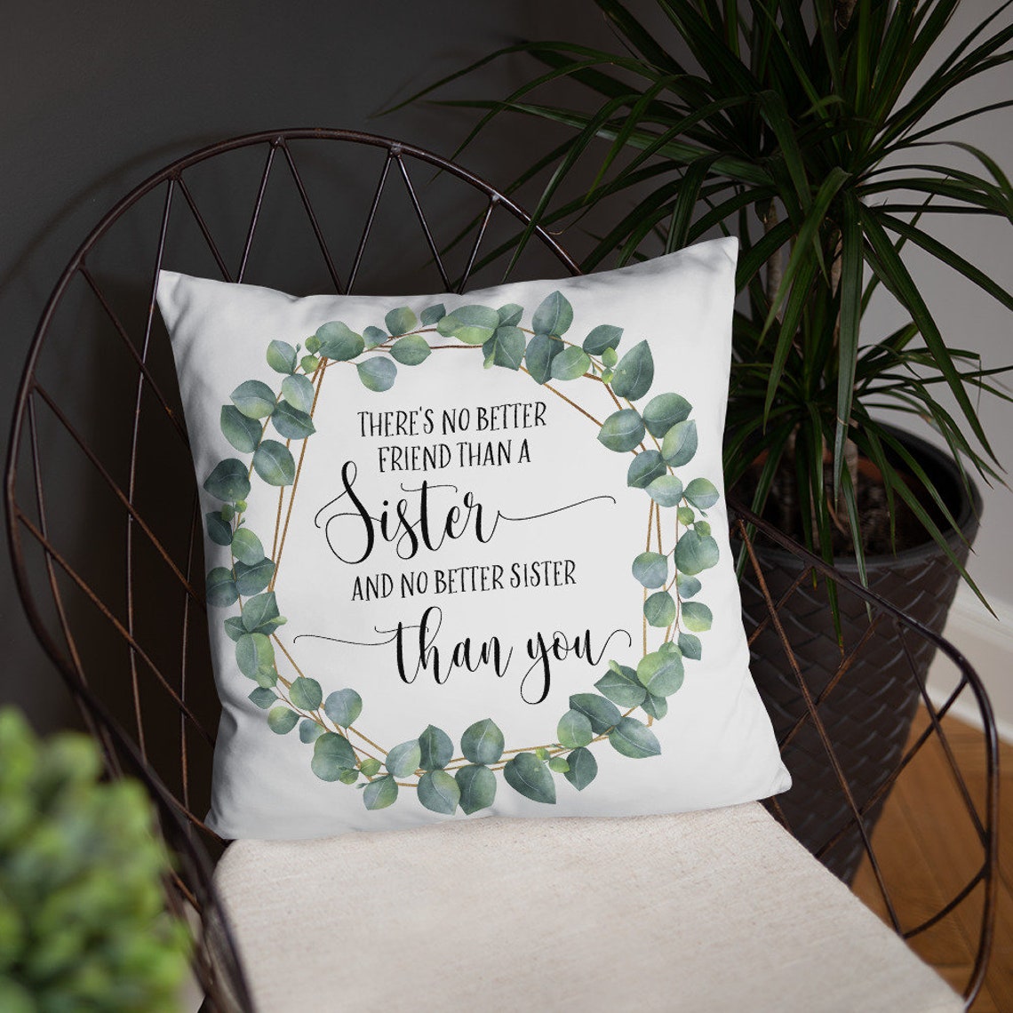 Sister Gifts Sister Throw Pillow Sister Present Gift For Etsy