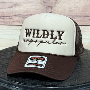 Wildly Unpopular - Embroidered Trucker Hat, Summer, Gift for Her, Gift, Morgan Wallen, Country Music, Festival, Back to School, Teacher Gift
