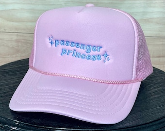 Passenger Princess - Embroidered Foam Trucker Hat, Otto Cap, Funny, Viral, Trending, Dad Hat