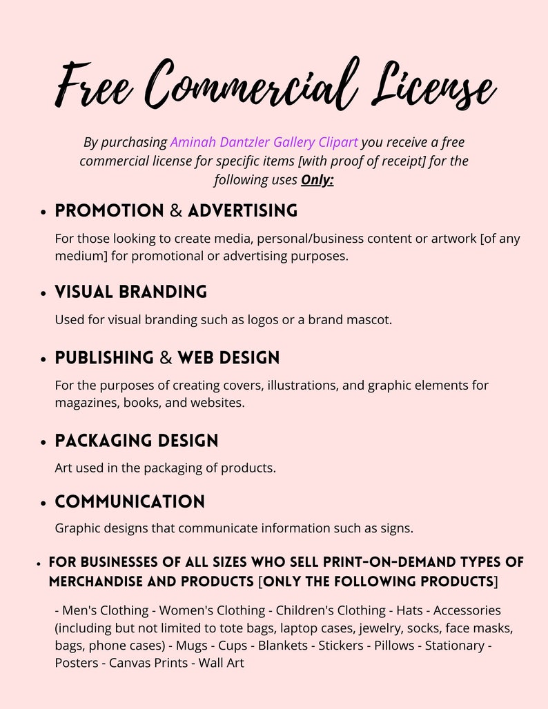 May include: A pink background with black text that reads "Free Commercial License." The text details the terms of use for Aminah Dantzler Gallery Clipart, including promotion, visual branding, publishing, packaging, and communication. It lists eligible print-on-demand merchandise.