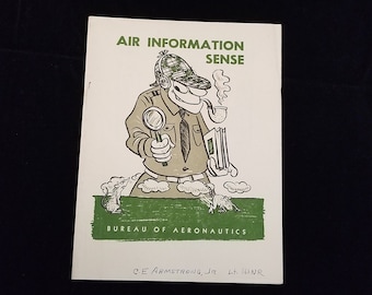 Air Information Sense - US Navy WWII Issued By Training Division, Bureau of Aeronautics Booklet - July 1943