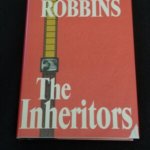 Signed / Autographed - The Inheritors by Harold Robbins - SIGNED / AUTOGRAPHED