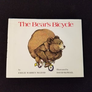 Signiert / Autogrammiert - The Bear&#39;scycle von Emile Warren McLeod & David McPhail - AUTOGRAMMIERT / SIGNIERT - Hard Cover mit Schutzumschlag - 1986