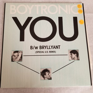 Boytronic You: B/w Bryllyant (Special U.S. Remix) Record / LP / Vinyl