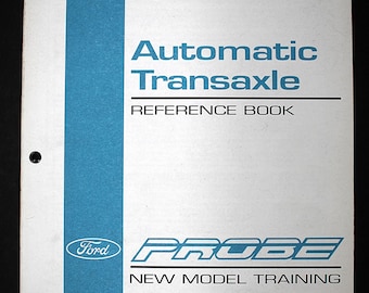 1993 Ford Probe Automatic Transaxle Reference Book New Model Training Manual Vintage Automotive Technician Repair Transmission Guide