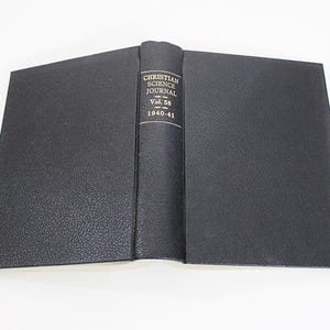 Revista de la Ciencia Cristiana Mary Baker Eddy Encuadernación anual Volumen n.° 58 Abril de 1940 a marzo de 1941
