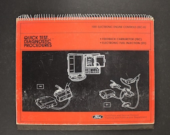 1981 Ford EEC-III Quick Test Diagnostic Manual Electronic Engine Controls Fbc EFI Diagnostics Vintage Ford Training Guide