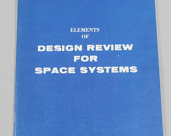 APOLLO Program Elements of Design Review For Space Systems 1967 Original Period Manual NASA Engineer Provenance