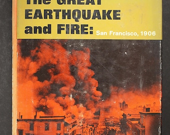 1906 San Francisco Earthquake Fire History Book, John Castillo Kennedy 1963 California Disaster