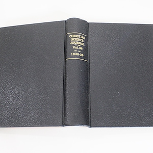 Revista de la Ciencia Cristiana Mary Baker Eddy Encuadernación anual Volumen n.° 56 Abril de 1938 a marzo de 1939