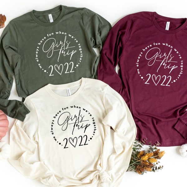 Girls trip Long sleeve shirts - group long sleeve shirts - Long sleeve girls getaway shirts - bachelorette shirts long sleeve - custom shirt