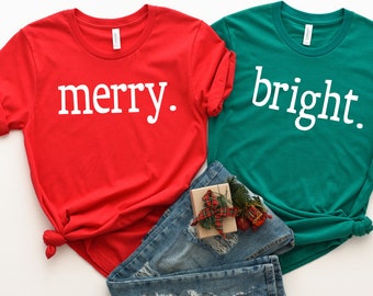 Merry Shirt - Bright Shirt - Couples Shirts - Couples Christmas Shirts- Shirts for Christmas - New Christmas Shirts - Trending Christmas tee
