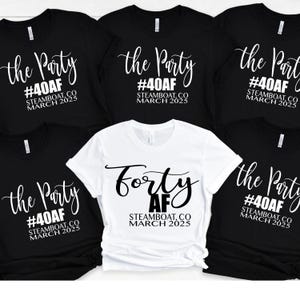 Camisetas de 40 cumpleaños - Camisetas de grupo de 40 años - 40 AF - Camisetas de fiesta - Camisetas de fiesta de cumpleaños - Cumpleaños - Camisetas de grupo personalizadas - 40 AF