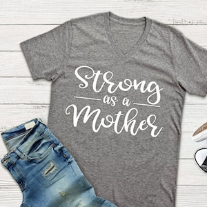 Strong as a Mother Shirt - Strong Mom Shirt - Funny Shirt- Strong as a Mother Tank - Mom Shirt - Strong Mom Shirt - Strong Mama- Fit Mom Tee