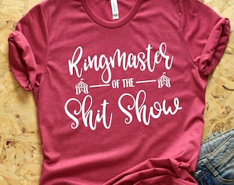 Camiseta de maestro de ceremonias del espectáculo de mierda - Camiseta de maestro de ceremonias - Camiseta de circo - Camiseta de mamá de circo - Camiseta de mamá maestro de ceremonias - Camiseta de espectáculo de mierda - Camiseta personalizada