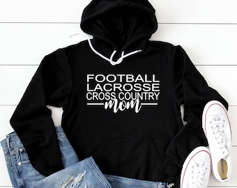 Sports Mom hoodie - Football Mom Sweatshirt - LaCrosse Mom  - Sports Mom - Soccer - Basketball - Baseball - Softball - Volleyball - Hoodie