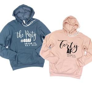 Cuarenta sudaderas con capucha AF - las sudaderas del grupo de fiesta- sudaderas con capucha personalizadas del 40 cumpleaños - Sudaderas del 40 cumpleaños- Sudaderas con capucha de grupo- Sudaderas de viaje en grupo