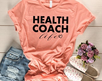 Camicia Health Coach - Health Coach Life- Camicia Cute Health Coach- Camicie Health Coach personalizzate- Health Shirt- Camicia funziona- Camicia per allenatore
