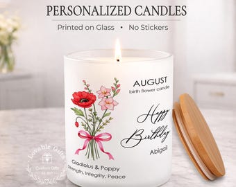 Personalized Birth Flower Candle, August Birthday Gift for Her, Birth Month Flower Gift, Custom Name Candle, Printed on Glass Keepsake