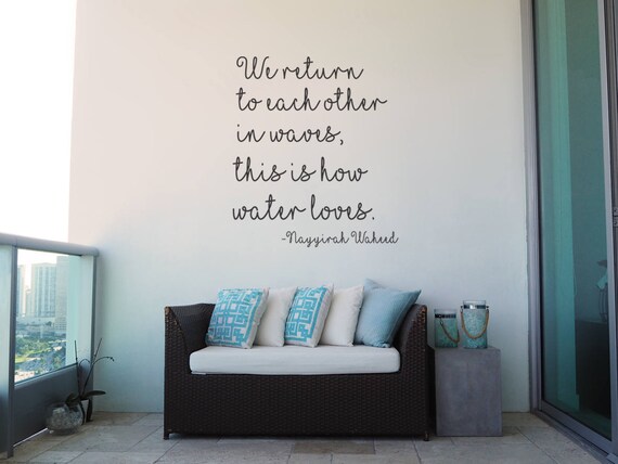 Nayyirah Waheed Quotes We Return To Each Other In Waves This Etsy