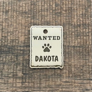 Wanted Dog Tag, Pet ID Tag, Dog Tag, Cat ID Tag, Custom Dog Tags, Dog Collar Tag
