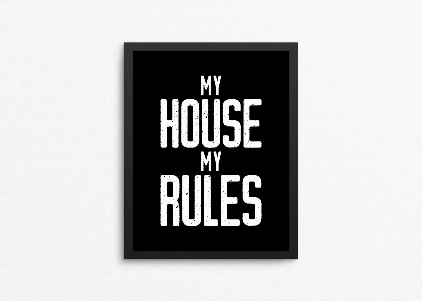 My house my rules downloadable print printable wall art Etsy