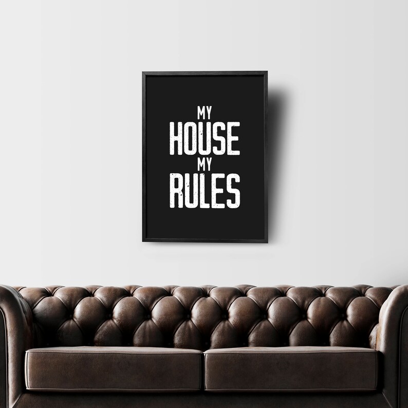 My house my rules downloadable print printable wall art Etsy