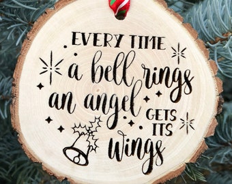 Wooden Christmas Ornament Every Time A Bell Rings an Angel Gets It's Wings, Personalized Gift, It's a Wonderful Life, Jimmy Stewart, OOAK