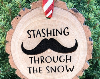 Wooden Christmas Ornament Stashing Through the Snow, Personalized Gift, Wood Slices, Mustache, Funny Christmas, Tom Seleck, Dashing