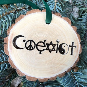 Coexist, Wooden Christmas Ornament, Bumper Sticker, World Peace, Wood Slice, Imagine This, Peace and Love, Religion, Free Personalization