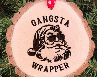 Gangsta Wrapper Wooden Christmas Ornament, Drake, Santa, Rap, Rapper, Tupac, Hiphop Music, Rapper, Snoop, Kiki, Personalized Gift