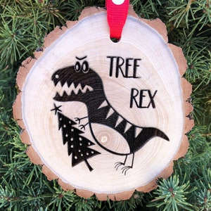 Wooden Christmas Ornament Tree Rex, Dinosaur Ornament, Funny Christmas Ornament for Kids, Wood Slices, SVG, T-Rex Free Personalization