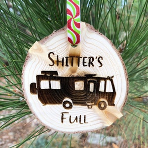 Wooden Christmas Ornament Shitter's Full, Christmas Ornament, Aspen, Rustic Ornament, Hand Finished, Cousin Eddie, National Lampoon Vacation image 8