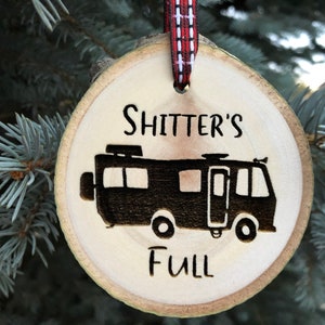 Wooden Christmas Ornament Shitter's Full, Christmas Ornament, Aspen, Rustic Ornament, Hand Finished, Cousin Eddie, National Lampoon Vacation image 10