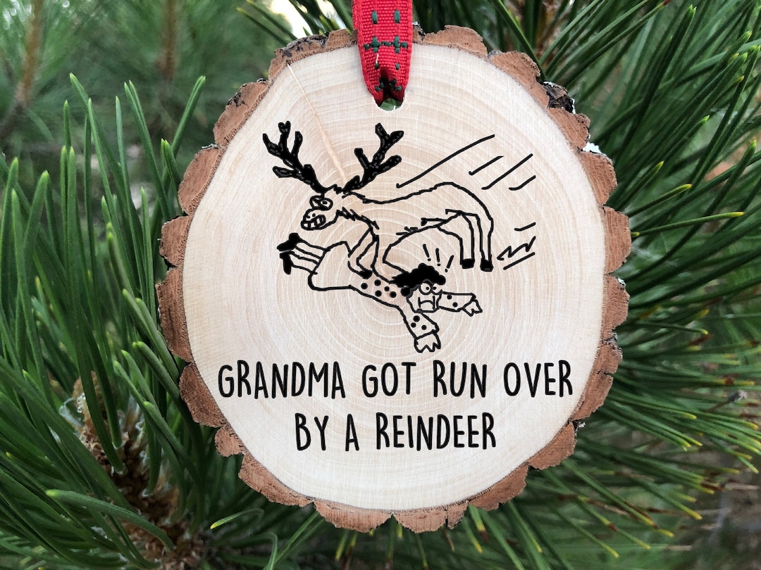 Grandma Got Run Over by a Reindeer Wooden Christmas Eve Ornament, SVG, Elmo  \u0026 Patsy, New Grandpa Gift, Family Reunion, Free Personalization - Etsy, image size:1080x810